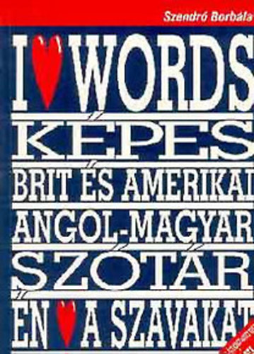 Brit �s amerikai angol-magyar k�pes tanul�-sz�t�r + CD