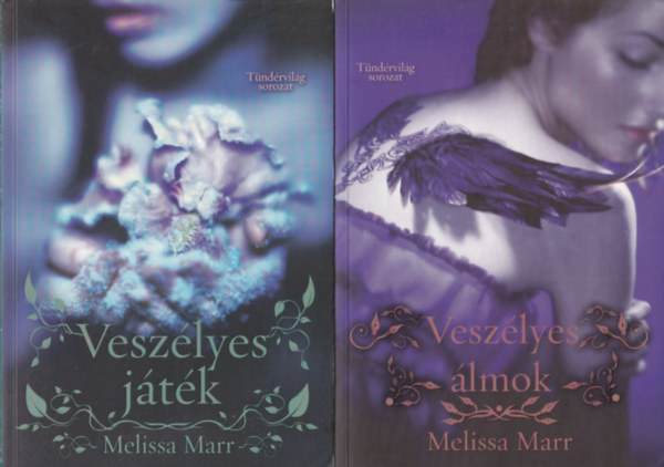 Tndrvilg I-II. (Veszlyes jtk + Veszlyes lmok)