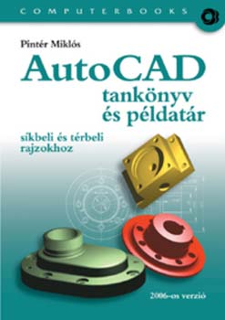 AutoCAD tanknyv s pldatr skbeli s trbeli rajzokhoz 2006