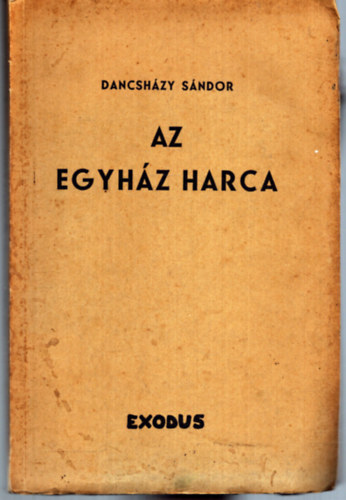 Az egyhz harca