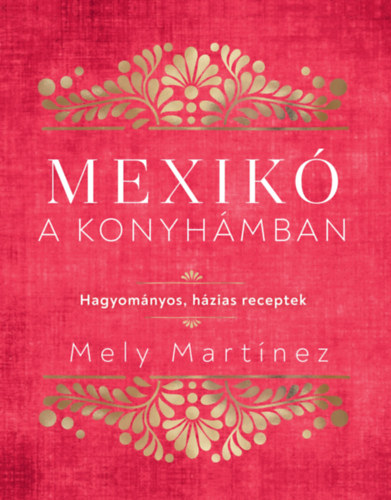Mexik a konyhmban