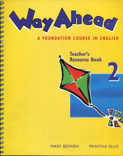Way Ahead 2. A Foundation Course in English. Teacher's Resource Book