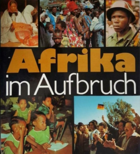 Afrika im aufbruch