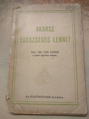 Akarsz egszsges lenni?