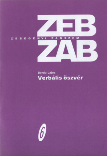 Borda Lajos - Zebegnyi Zabszem - Verblis szvr 6