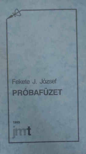 Prbafzet - Mbrlatok az 1980-as vek jugoszlviai magyar przjrl