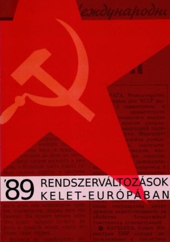 '89 Rendszerv�ltoz�sok Kelet-Eur�p�ban - konferenciak�tet
