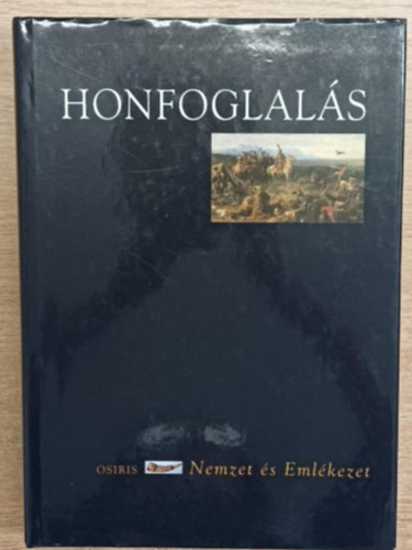 Honfoglals (Nemzet s Emlkezet)