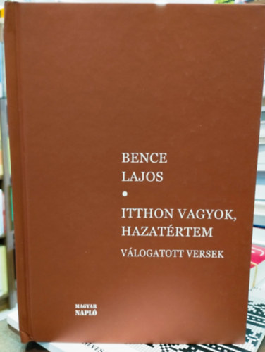 Itthon vagyok, hazatrtem. Vlogatott versek