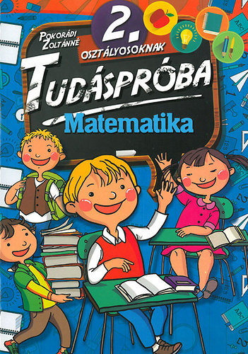 Tudsprba 2. osztlyosoknak - Matematika