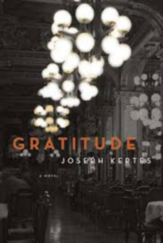 Joseph Kertes - Gratitude