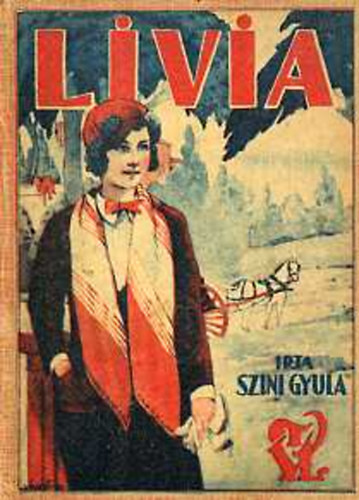 Szini Gyula - Livia