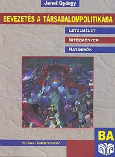 Jenei Gyrgy - Bevezets a trsadalompolitikba