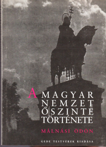 A magyar nemzet szinte trtnete