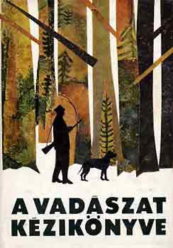 A vad�szat k�zik�nyve