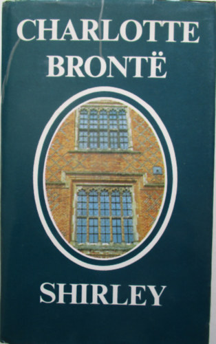 Charlotte Bront� - Shirley