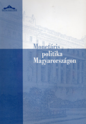 Monetris politika Magyarorszgon