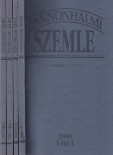 Pannonhalmi Szemle 2000/1-4. (VIII., teljes vfolyam)- 4 db. lapszm