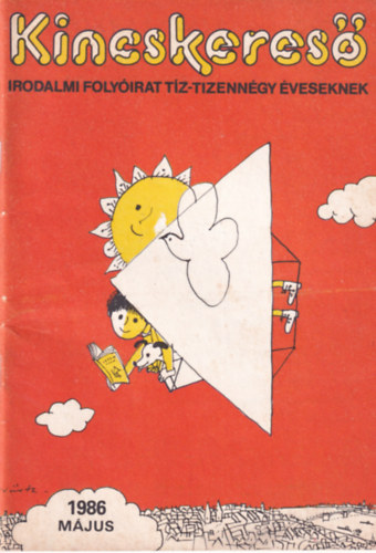 Kincskeres irodalmi folyirat tz-tizenngy veseknek 1986 mjus