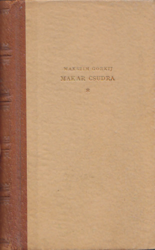 Makar Csudra s ms elbeszlsek