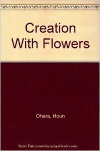 Houn Ohara - Creation with Flowers