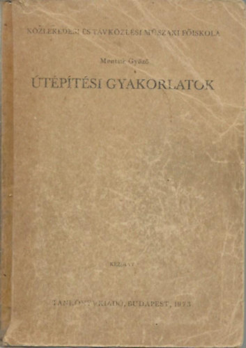 �t�p�t�si gyakorlatok - k�zirat