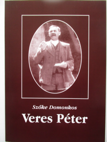 Szke Domonkos - Veres Pter