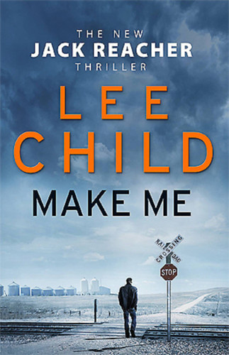 Lee Child - Make Me
