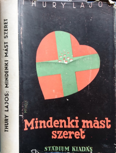 Thury Lajos - Mindenki mst szeret