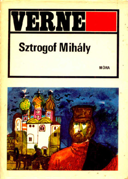 Verne Gyula - Sztrogof Mihly