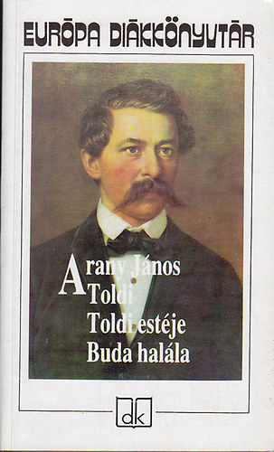 Toldi  - Toldi est�je - Buda hal�la (Eur�pa Di�kk�nyt�r)
