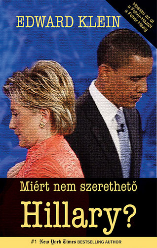 Mirt nem szerethet Hillary?