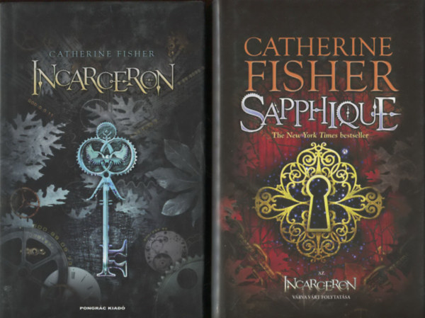 Incarceron I-II. (1-2.) (Incarceron + Sapphique)