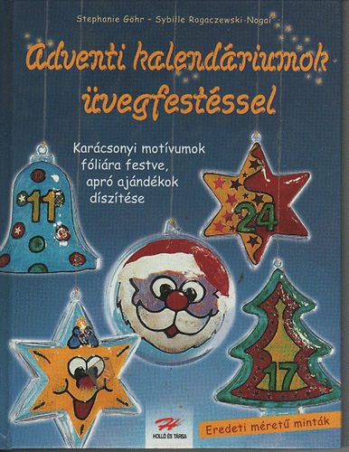 Stephanie Ghr-Sybille-Nogai - Adventi kalendriumok vegfestssel