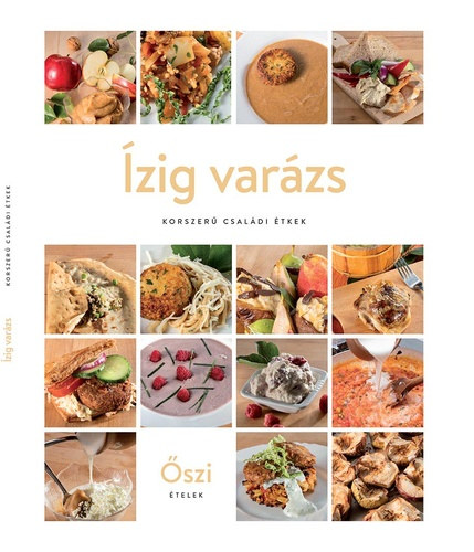 �zig var�zs: korszer� csal�di �tkek - �szi �telek