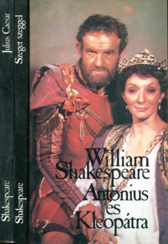 3 db Shakespeare k�tet: Antonius �s Cleop�tra - Szeget szeggel - Ju�ius Caesar