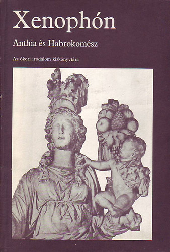 Anthia s Habrokomsz - Bablniai trtnetek