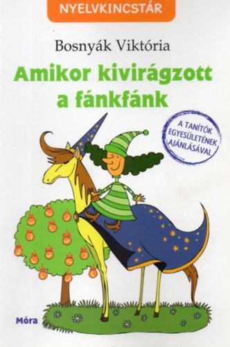 Amikor kivirgzott a fnkfnk