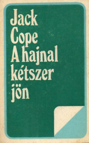 A hajnal ktszer jn