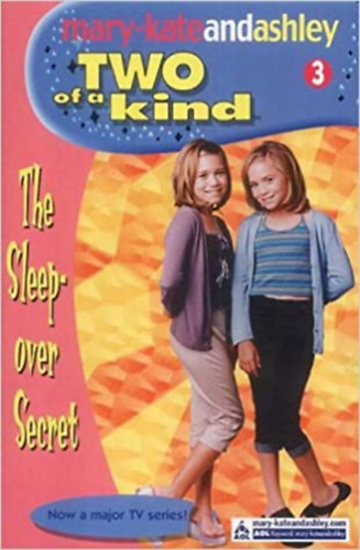 Mary-Kate and Ashley: Two of a Kind: The Sleepover Secret