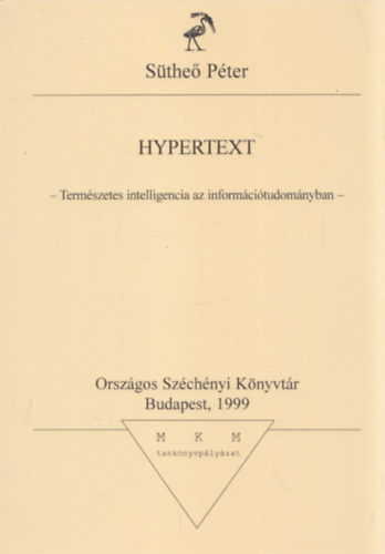 Hypertext - Termszetes intelligencia az informcitudomnyban