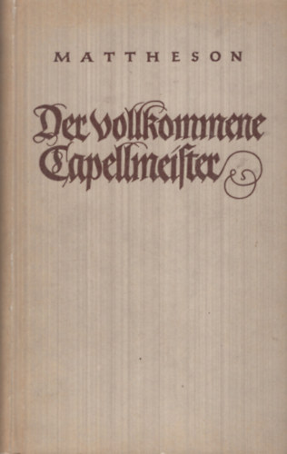 Der Vollfommene Capellmeifter 1739