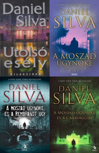 4 db Daniel Silva krimi a Gabriel Allon sorozatb�l: Utols� es�ly (Gabriel Allon 4.) + A Moszad �gyn�ke (Gabriel Allon 7.) + A Moszad �gyn�ke �s a Rembrandt �gy (Gabriel Allon 10.)  A Moszad �gyn�ke �s a Caravaggio (Gabriel Allon