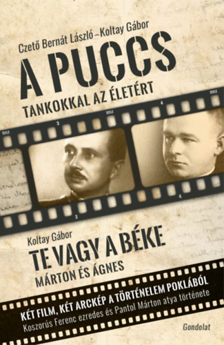 A puccs / Te vagy a bke