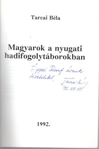 Magyarok a nyugati hadifogolytborokban- dediklt