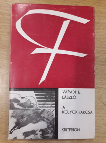 Vradi B. Lszl - A klykharcsa