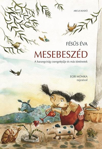 Fss va - Mesebeszd - A harangvirg csengettyje s ms trtnetek