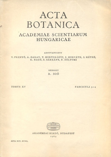 Acta Botanica (A Magyar Tudomnyos Akadmia botanikai kzlemnyei)- Tomus XV., Fasciculi 3-4.