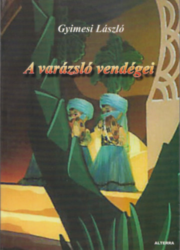 A varzsl vendgei