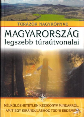 Magyarorszg legszebb kerkpros tratvonalai